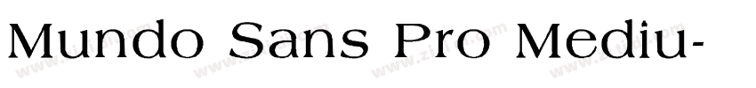 Mundo Sans Pro Mediu字体转换